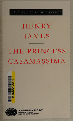 The Princess Casamassima (Everyman's Library CLASSICS)