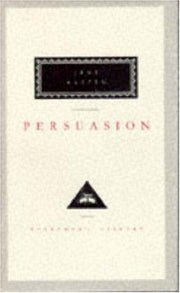 Persuasion: Jane Austen (Everyman's Library CLASSICS)