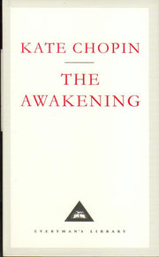 The Awakening (Everyman's Library CLASSICS)