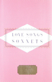 Love Songs And Sonnets (Everyman's Library POCKET POETS)