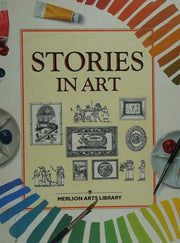 Stories in Art (Merlion Arts Library S.)