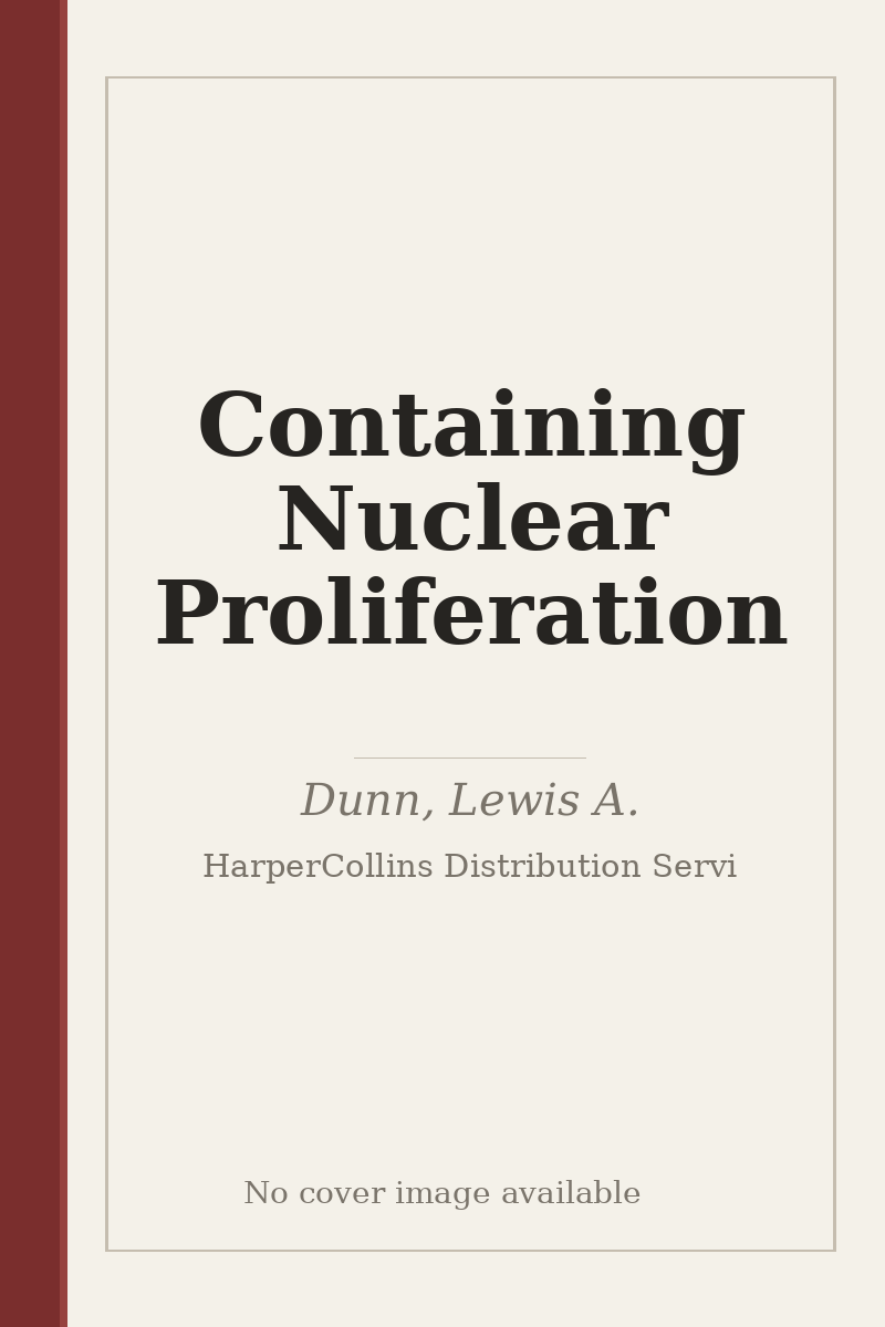 Containing Nuclear Proliferation - no cover image available