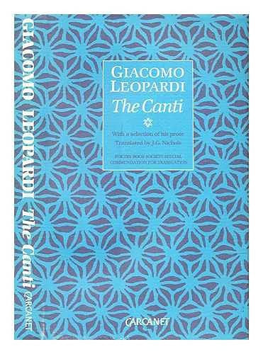 With a Selection of His Prose (The Canti)