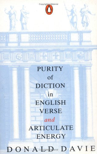 Purity of Diction in English Verse: With New Epilogue (Lives & letters)