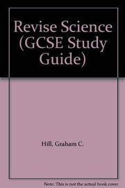 Revise Science A complete revision course for GCSE double and single award