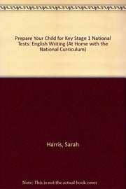 KS1 National Tests English Writing (At Home with the National Curriculum S.)