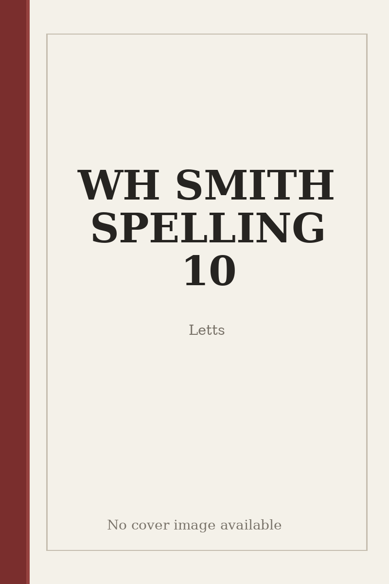 WH SMITH SPELLING 10 - no cover image available