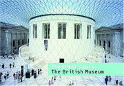 The Great Court at the British Museum (Art Spaces)