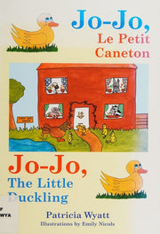 Jo-Jo, Le Petit Caneton/ Jo-Jo, the Little Duckling