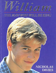 William The Man Who Will be King