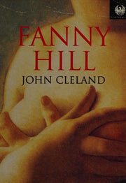 Fanny Hill (Phoenix 60p paperbacks - the literature of passion)
