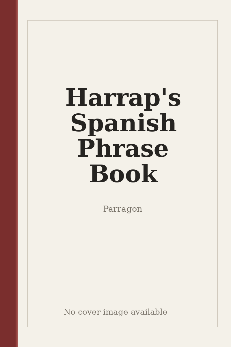 Harrap's Spanish Phrase Book - no cover image available