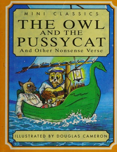The Owl and the Pussycat (and other nonsense verse)