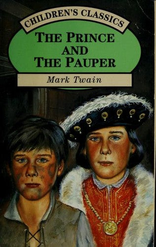 The Prince and the Pauper (Children's classics)