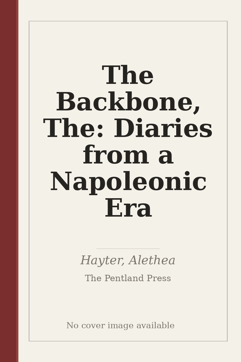 The Backbone, The: Diaries from a Napoleonic Era - no cover image available