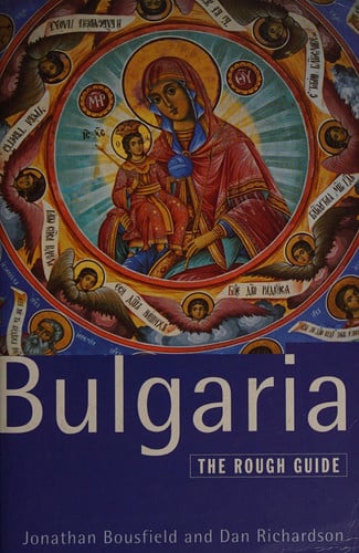 Bulgaria: The Rough Guide (Rough Guide Travel Guides)