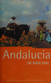 Andalucia: The Rough Guide (Rough Guide Travel Guides)