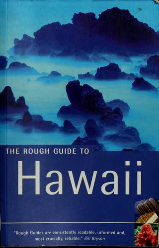 Hawaii: The Rough Guide (3rd Edition) (Rough Guide Travel Guides)