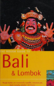 The Rough Guide to Bali & Lombok (4th Edition) (Rough Guide Travel Guides)
