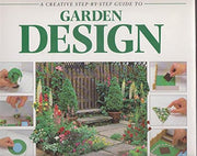 Creative Step by Step Guide to Garden Design