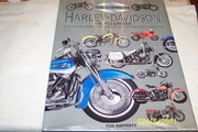 The Complete Harley Davidson Encyclopedia: A Model by Model History of the American Legend