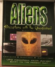Aliens: Encounters With the Unexplained