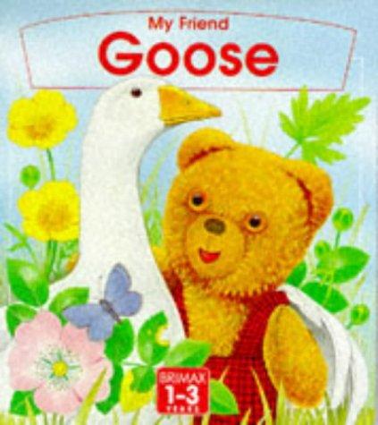 My Friend Goose