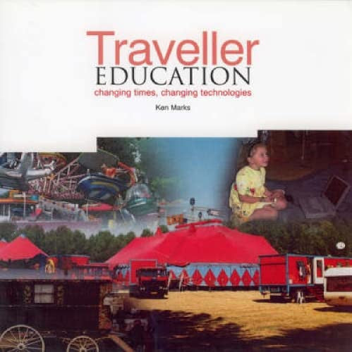 Traveller Education: Changing Times, Changing Technologies