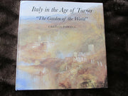 Italy in the Age of Turner: 'The Garden of the World'