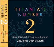 Titania's Numbers - 2: Born on 2nd, 11th, 20th, 29th (Titania's Numbers S.)