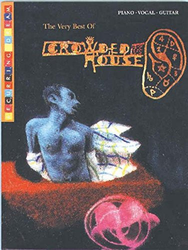 The Very Best of "Crowded House": Recurring Dream - Piano-Vocal-Guitar