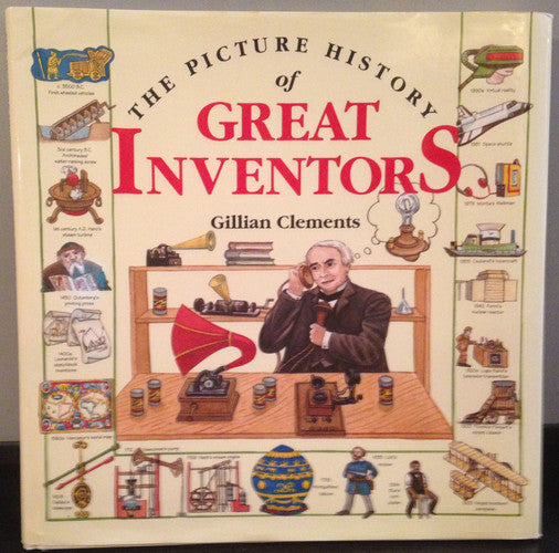 THE PICTURE HISTORY OF GREAT INVENTORS