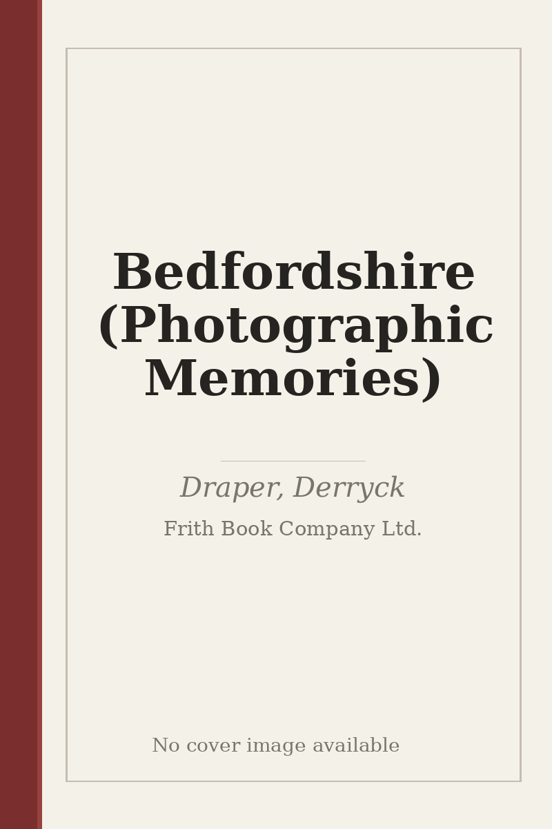 Bedfordshire (Photographic Memories) - no cover image available