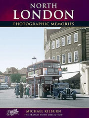 North London (Photographic Memories)