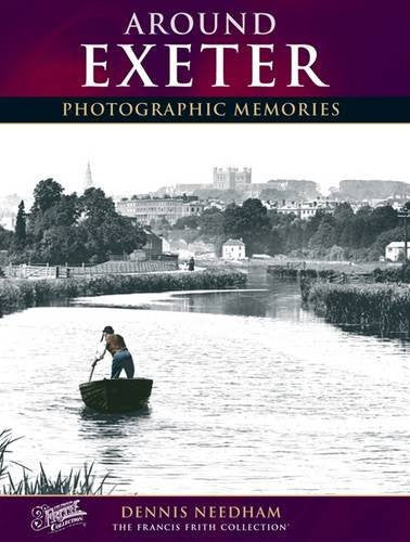Exeter: Photographic Memories
