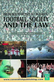 Football Society & The Law: Football, Society and the Law