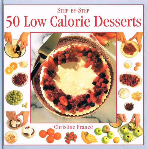 50 Low Fat Calorie Desserts (Step-by-Step)