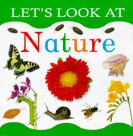 Let's Look at Nature (The let's look series)