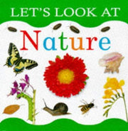 Let's Look at Nature (The let's look series)