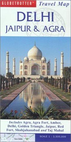 Delhi, Jaipur and Agra (Globetrotter Travel Map)