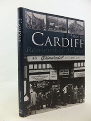 Cardiff Remember When