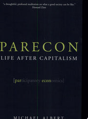 Parecon: Life After Capitalism
