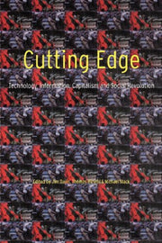 Cutting Edge: Technology, Information, Capitalism and Social Revolution