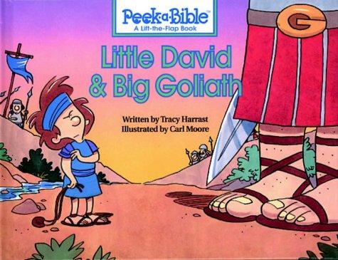 Little David and Big Goliath (Peek-a-Bible S.)