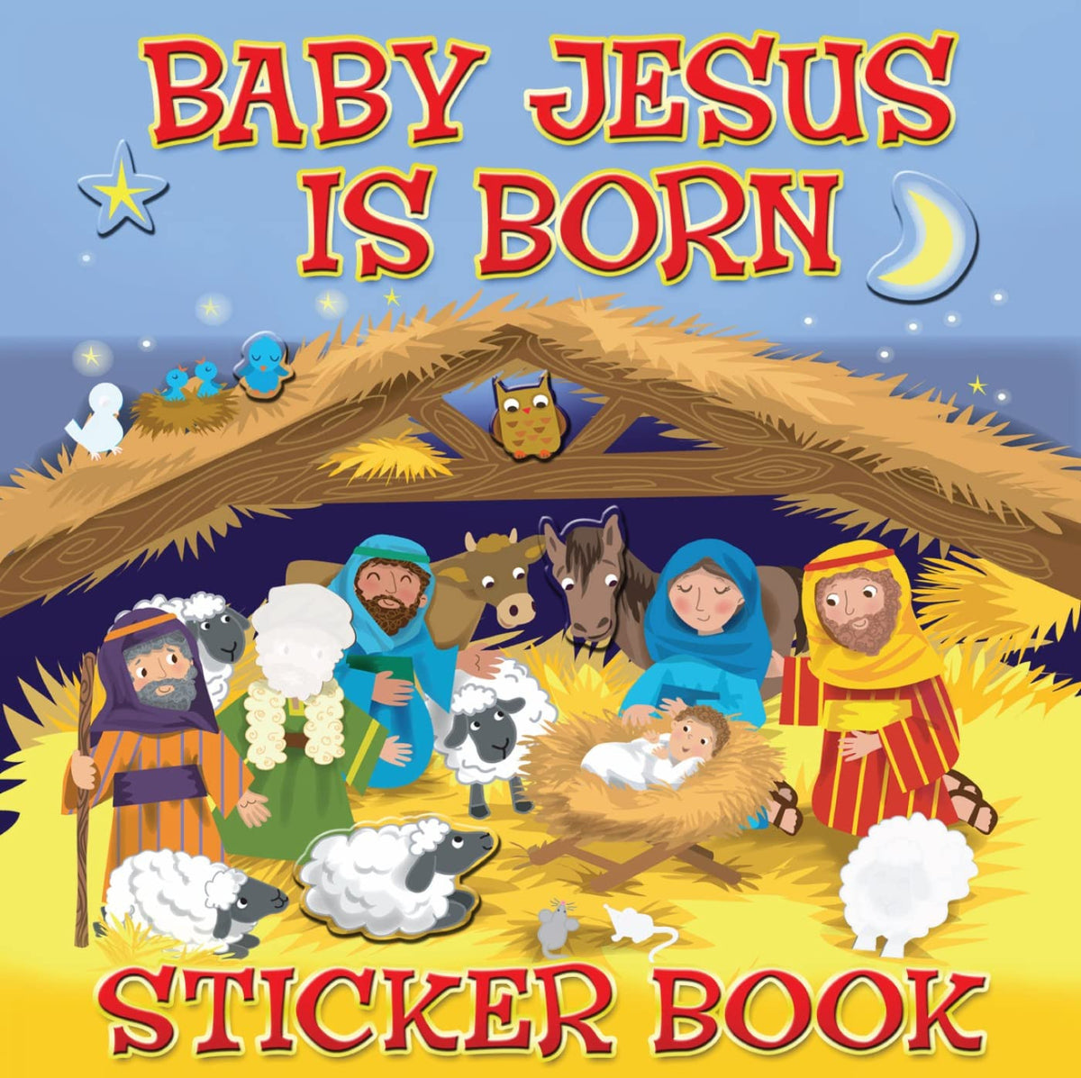 Baby Jesus is Born Sticker Book (My Very First Sticker Books)