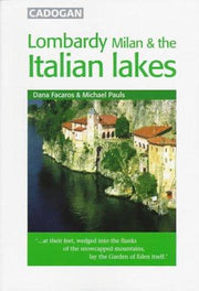 Lombardy, Milan and the Italian Lakes (Cadogan Guides)