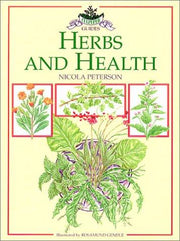 Herbs and Health (Culpeper Herbal Guides)
