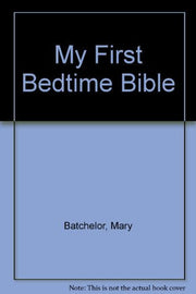 My First Bedtime Bible