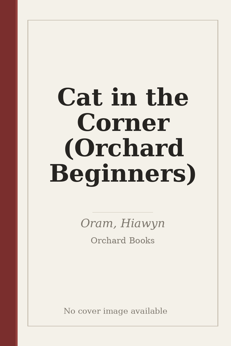 Cat in the Corner (Orchard Beginners) - no cover image available