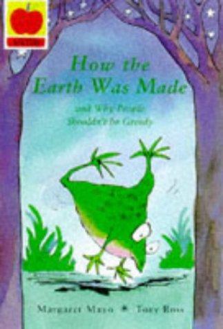 How Earth Was Made (Creation Myths S.)
